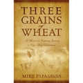 Three Grains of Wheat