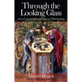 Through the Looking Glass: A Search for the Self in the Mirror of Relationships