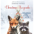 Christmas Keepsake: The Adventures of Ollie and Tip
