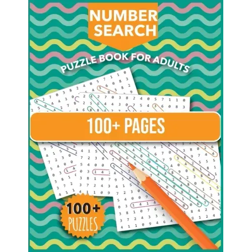 Number Search Puzzles For Adults: Number Find Puzzle Book with Number Puzzles For Adults