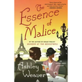 The Essence of Malice: An Amory Ames Mystery