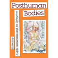 Posthuman Bodies