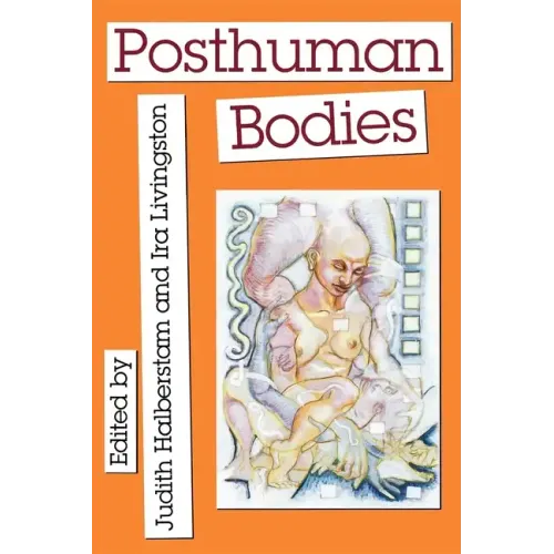 Posthuman Bodies