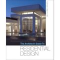 The Architect's Guide to Residential Design