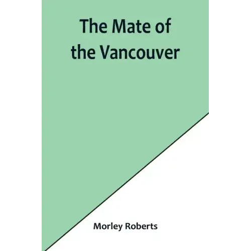 The mate of the Vancouver