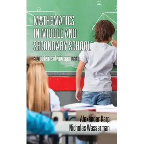 Mathematics in Middle and Secondary School: A Problem Solving Approach (HC)