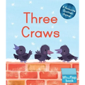 Three Craws: A Lift-The-Flap Scottish Rhyme