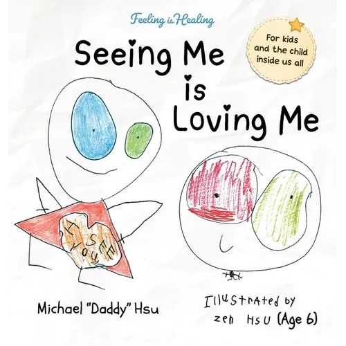 Seeing Me Is Loving Me