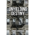 Unyielding Destiny