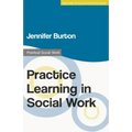 Practice Learning in Social Work