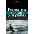 Evangelism for the 21st Century