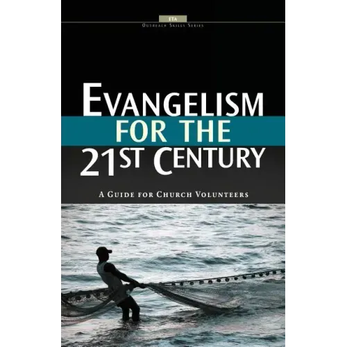 Evangelism for the 21st Century