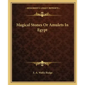 Magical Stones or Amulets in Egypt