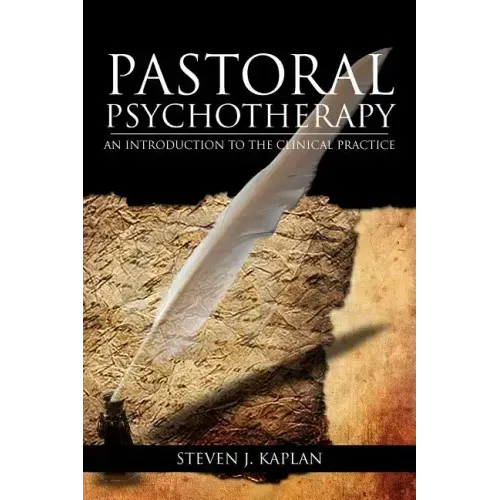 Pastoral Psychotherapy: An Introduction to the Clinical Practice