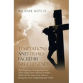 Temptations and Trials Faced by Bible Legends