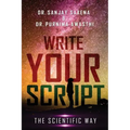 Write Your Script: The Scientific Way