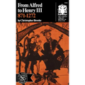 From Alfred to Henry III, 871-1272