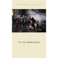 To the Barricades