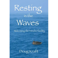Resting in the Waves: Welcoming the Mind's Fluidity