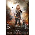 Bloodmark: An Epic Fantasy Sword and Highland Magic