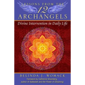 Lessons from the Twelve Archangels: Divine Intervention in Daily Life