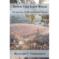 Down The Last Road