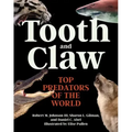 Tooth and Claw: Top Predators of the World