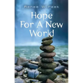 Hope For a New World