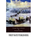 Pioneer Days in Kansas