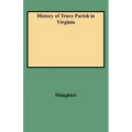 History of Truro Parish in Virginia