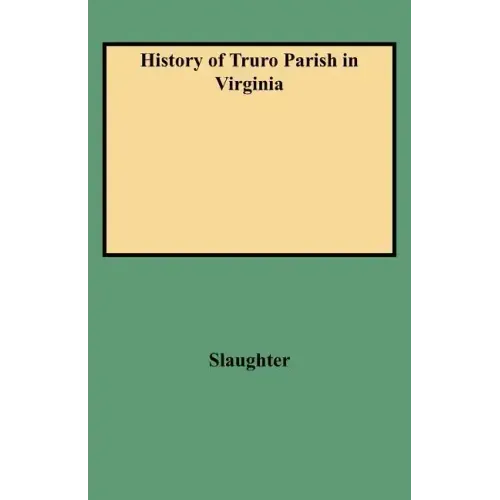 History of Truro Parish in Virginia