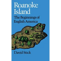 Roanoke Island: The Beginnings of English America