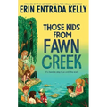 Those Kids from Fawn Creek
