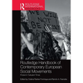 Routledge Handbook of Contemporary European Social Movements: Protest in Turbulent Times