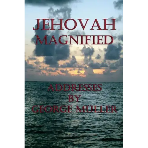 Jehovah Magnified