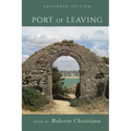 Port of Leaving: (Expanded Edition)