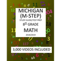 8th Grade MICHIGAN M-STEP, 2019 MATH, Test Prep: : 8th Grade MICHIGAN STUDENT TEST of EDUCATION PROGRESS 2019 MATH Test Prep/Study Guide