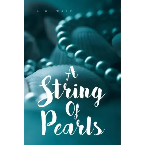 A String of Pearls: A Collection of Bible Verses for Those Who Are Hungry