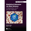 Statistical Inference Via Data Science: A Moderndive Into R and the Tidyverse: A Moderndive Into R and the Tidyverse