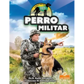 Perro Militar (Military Dog)