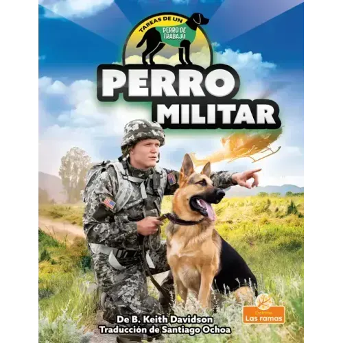Perro Militar (Military Dog)
