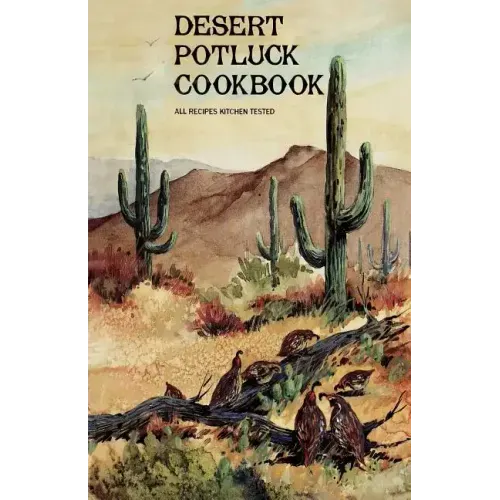 Desert Potluck: A Cookbook