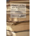 History of the 85th Regiment, Illinois Volunteer Infantry