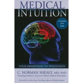 Medical Intuition: Awakening to Wholeness