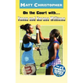 On the Court With...Venus and Serena Williams