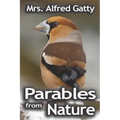 Parables from Nature