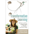 Transformative Learning: Reflections on 30 Years of Head, Heart, and Hands at Schumacher College