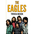 The Eagles Trivia Book