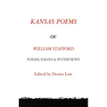 Kansas Poems of William Stafford, 2nd Edition