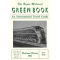 The Negro Motorist Green-Book: Railroad Edition 1951